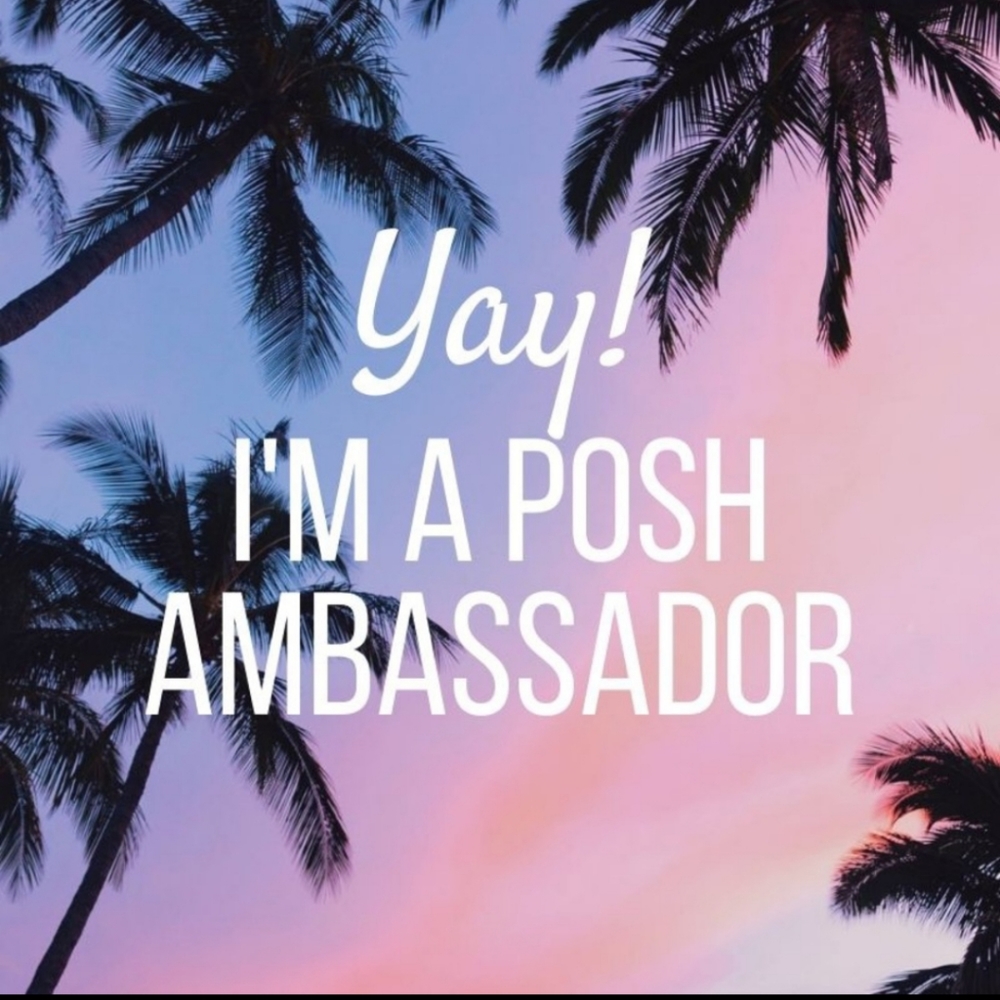 I'm a Posh Ambassador!!